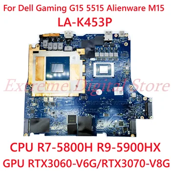 Pre Dell, Herné G15 5515 Alienware M15 Notebook doska LA-K453P s CPU R7-5800H R9-5900HX GPU RTX3060-V6G/RTX3070-V8G